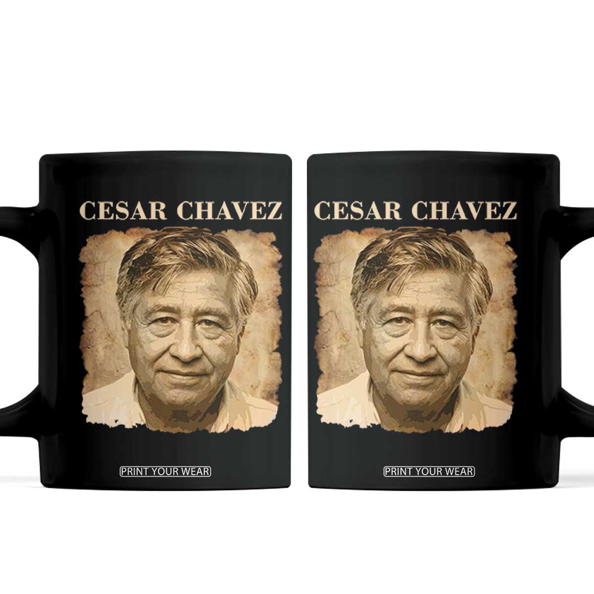 Cesar Chavez Coffee Mug Mexican American Pride Latino Heritage TS14 Black Print Your Wear