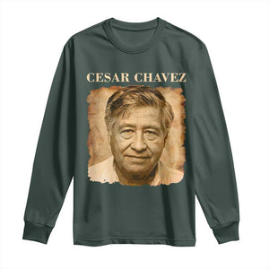 Cesar Chavez Long Sleeve Shirt Mexican American Pride Latino Heritage TS14 Dark Forest Green Print Your Wear