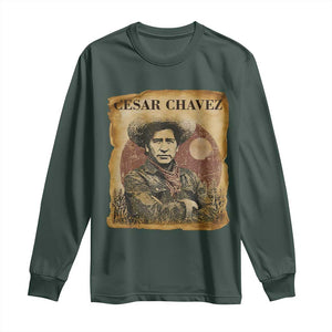 Cesar Chavez Long Sleeve Shirt Hispanic Heritage Mexican American Pride Latino TS14 Dark Forest Green Print Your Wear