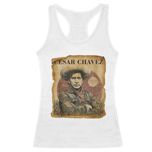 Cesar Chavez Racerback Tank Top Hispanic Heritage Mexican American Pride Latino TS14 White Print Your Wear
