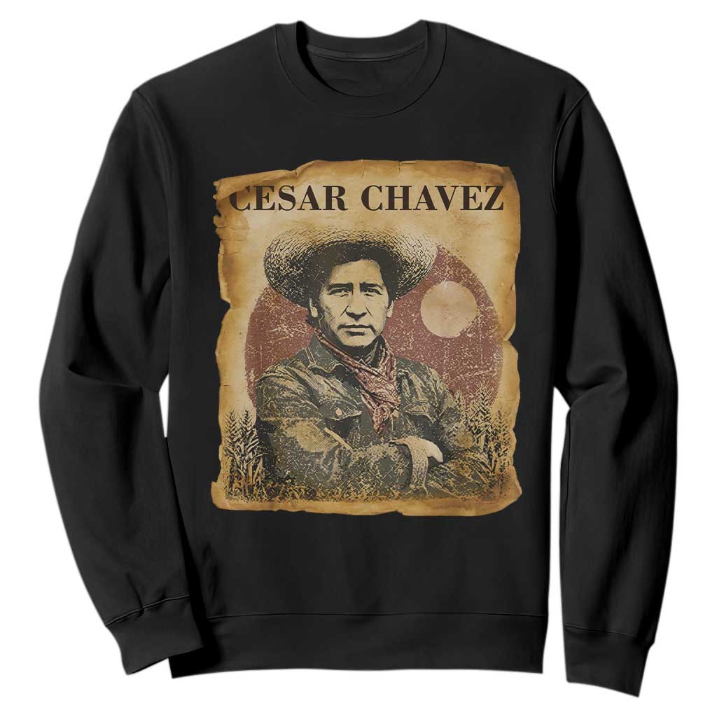 Cesar Chavez Sweatshirt Hispanic Heritage Mexican American Pride Latino TS14 Black Print Your Wear