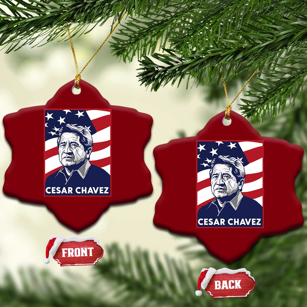 Cesar Chavez Ceramic Ornament Labor Leader Mexican American Pride TS14 Print Your Wear