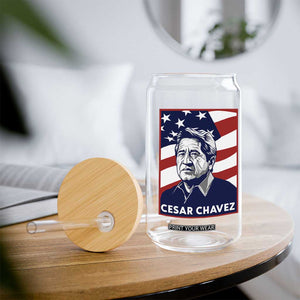 Cesar Chavez Glass Can Labor Leader Mexican American Pride TS14 Print Your Wear