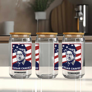 Cesar Chavez Glass Can Labor Leader Mexican American Pride TS14 Print Your Wear