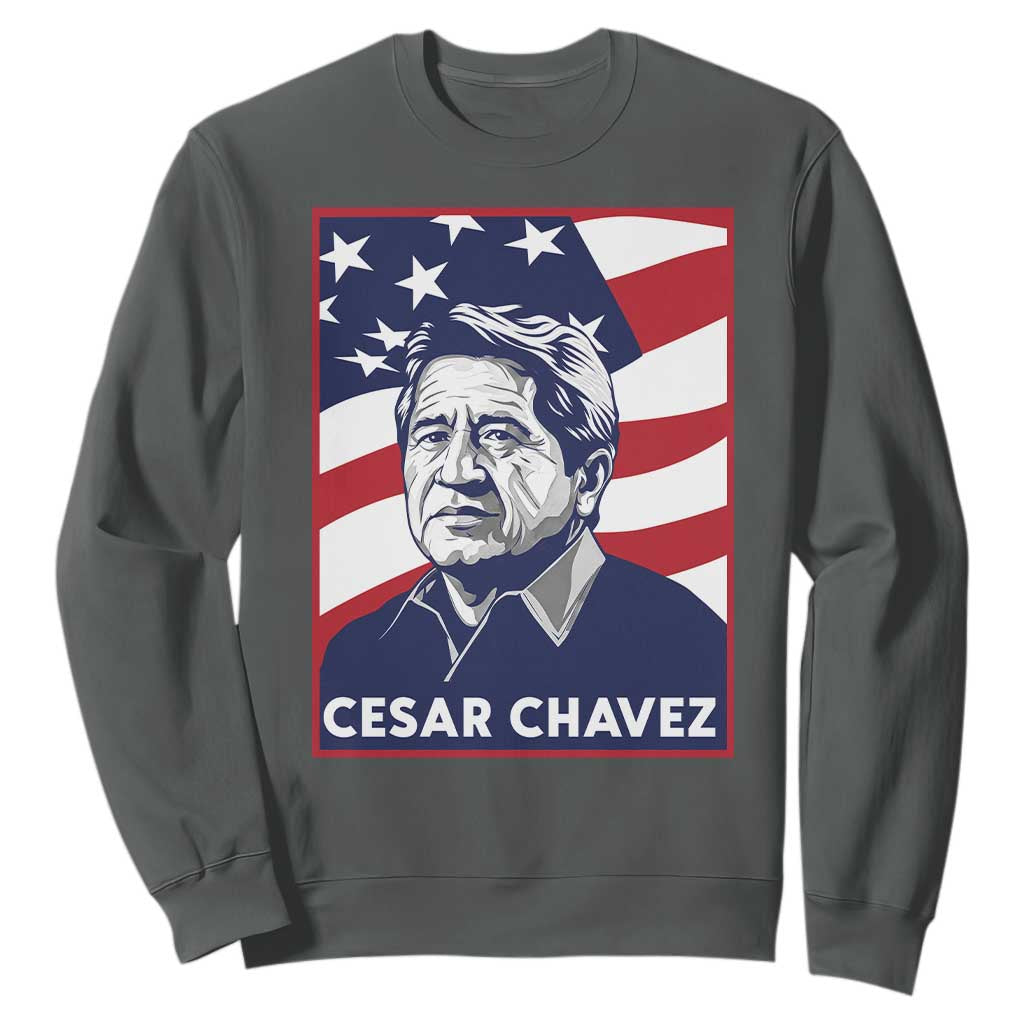 Cesar Chavez Sweatshirt Labor Leader Mexican American Pride TS14 Dark Heather Print Your Wear