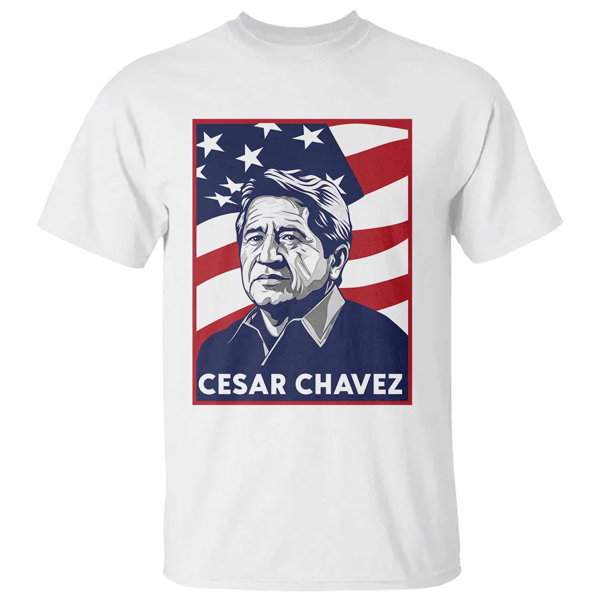 Cesar Chavez T Shirt Labor Leader Mexican American Pride TS14 White Print Your Wear