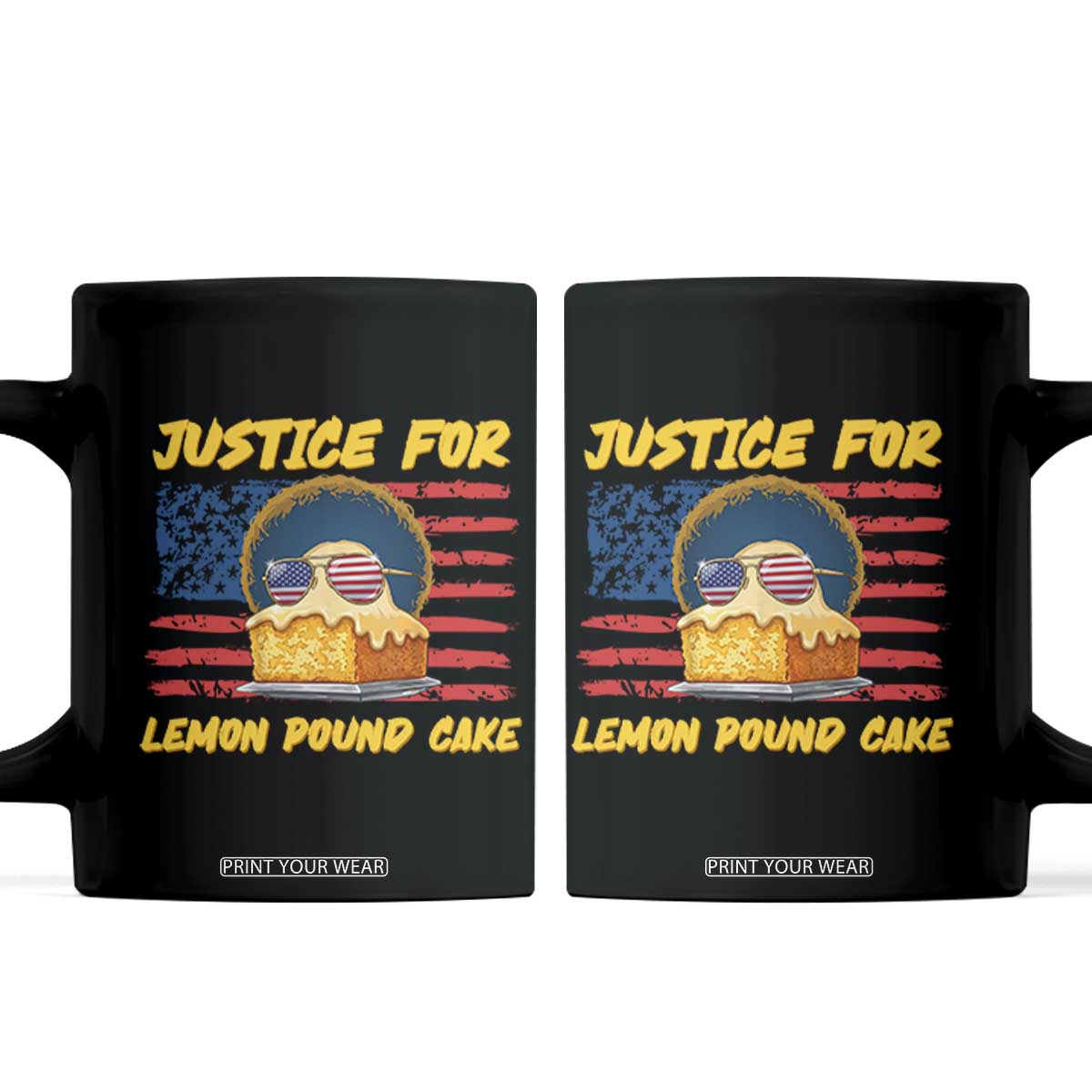 Justice For Lemon Pound Cake Coffee Mug Funny US Flag Cake Parody Rap Free Speech TS14 Black Print Your Wear