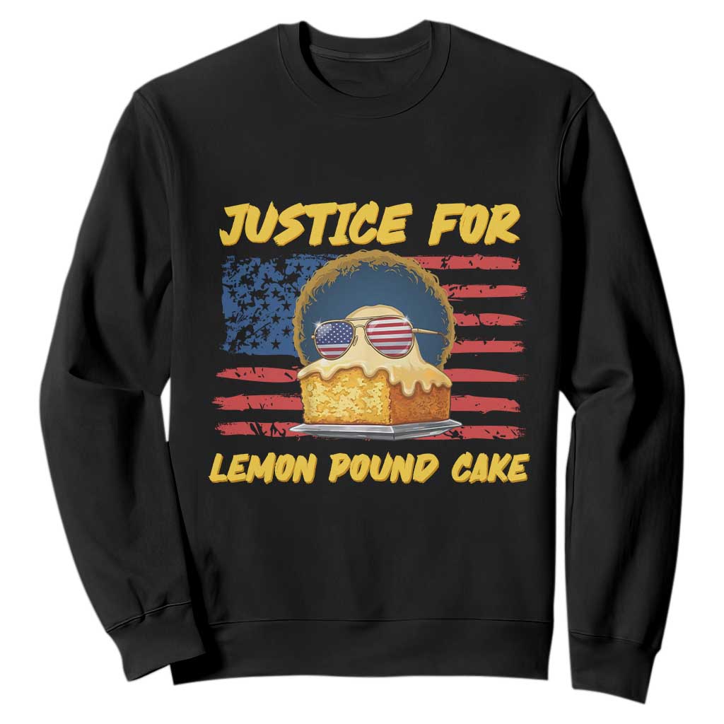 Justice For Lemon Pound Cake Sweatshirt Funny US Flag Cake Parody Rap Free Speech TS14 Black Print Your Wear