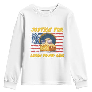 Justice For Lemon Pound Cake Youth Sweatshirt Funny US Flag Cake Parody Rap Free Speech TS14 White Print Your Wear