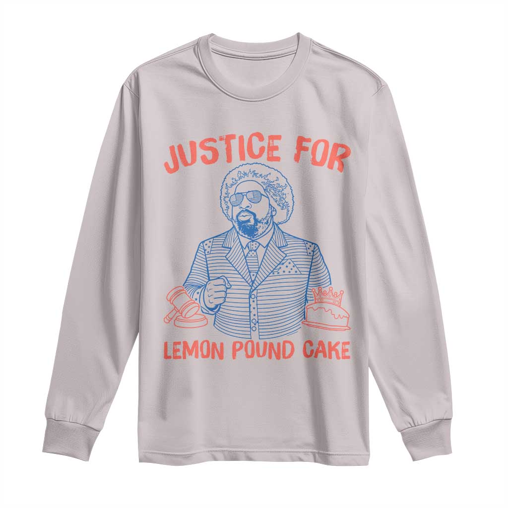 Justice For Lemon Pound Cake Long Sleeve Shirt Viral Trend Free Speech TS14 Ice Gray Print Your Wear
