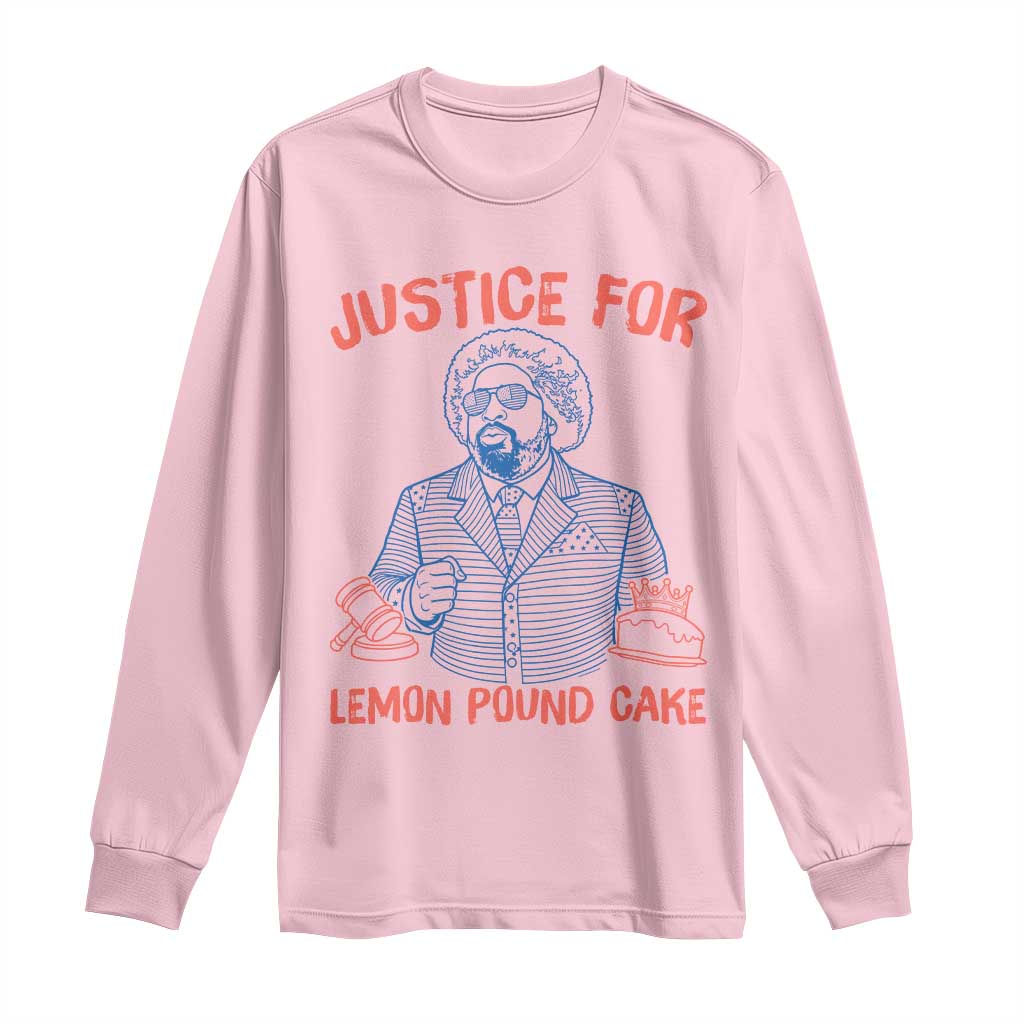 Justice For Lemon Pound Cake Long Sleeve Shirt Viral Trend Free Speech TS14 Light Pink Print Your Wear