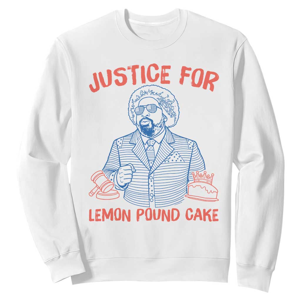 Justice For Lemon Pound Cake Sweatshirt Viral Trend Free Speech TS14 White Print Your Wear