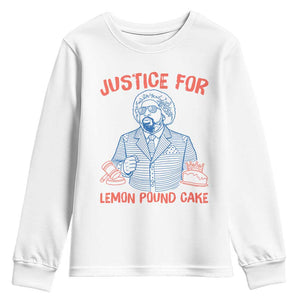 Justice For Lemon Pound Cake Youth Sweatshirt Viral Trend Free Speech TS14 White Print Your Wear