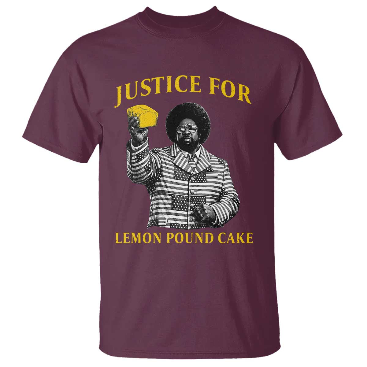 Justice For Lemon Pound Cake T Shirt Vintage Rap Free Speech TS14 Maroon Print Your Wear