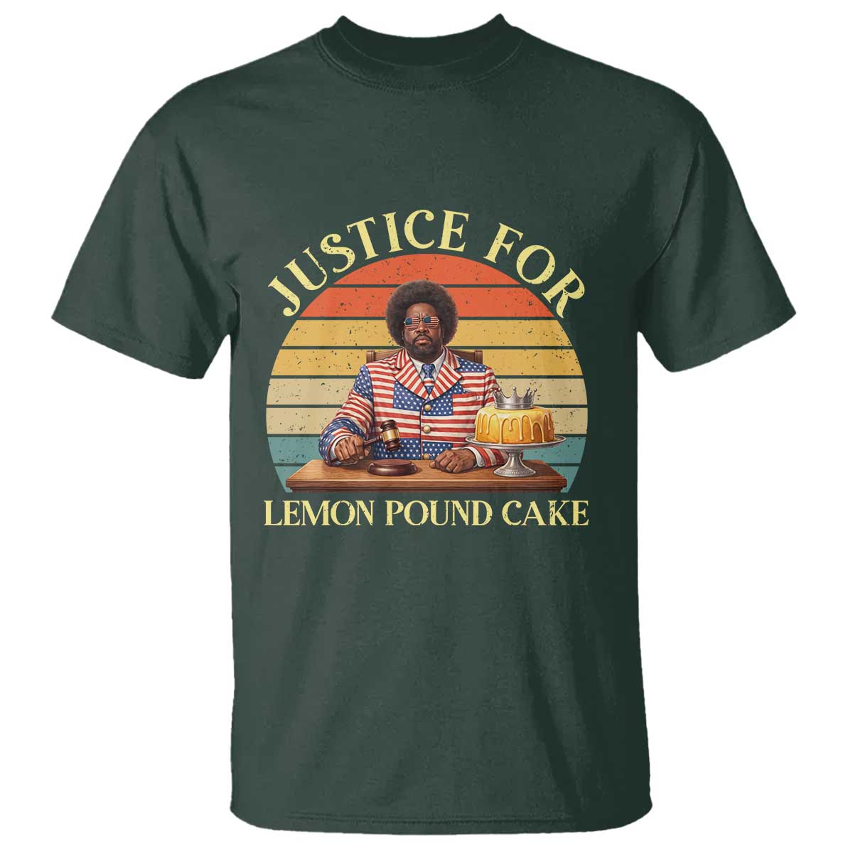 Justice For Lemon Pound Cake T Shirt - Retro Rap Free Speech Viral Meme Tee TS14 Dark Forest Green Print Your Wear