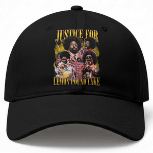 Justice For Lemon Pound Cake Bootleg Graphic Baseball Cap Retro Rap Free Speech TS14 Print Your Wear
