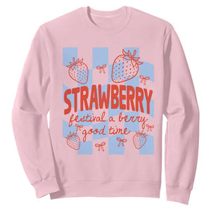 Strawberry Festival Sweatshirt 1968 A Berry Good Time Summer TS14 Light Pink Print Your Wear