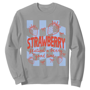 Strawberry Festival Sweatshirt 1968 A Berry Good Time Summer TS14 Sport Gray Print Your Wear