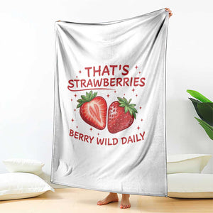 That’s Strawberries Throw Blanket Summer Fruit Festival TS14 Print Your Wear