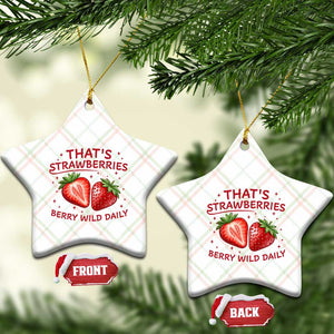 That’s Strawberries Ceramic Ornament Summer Fruit Festival TS14 Print Your Wear