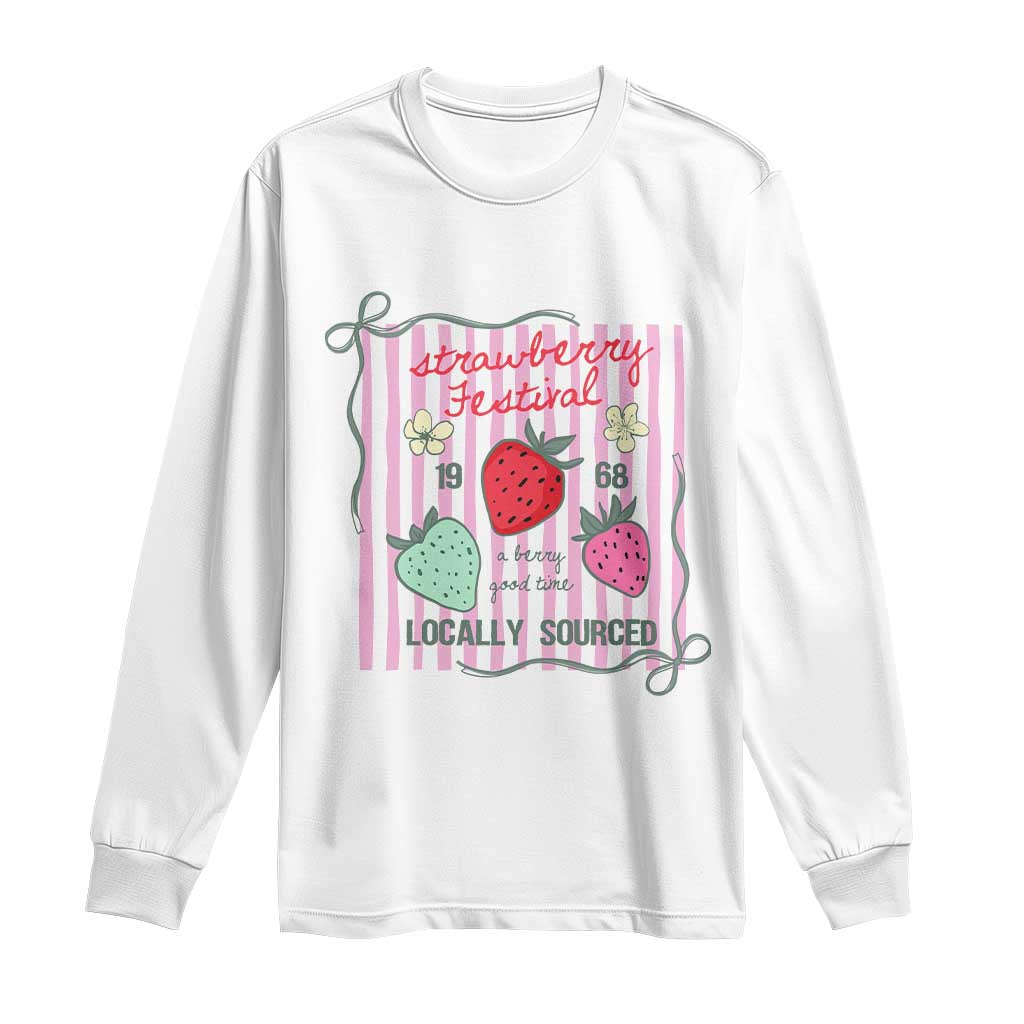 Strawberry Festival Long Sleeve Shirt Summer Fruit Vibes TS14 White Print Your Wear