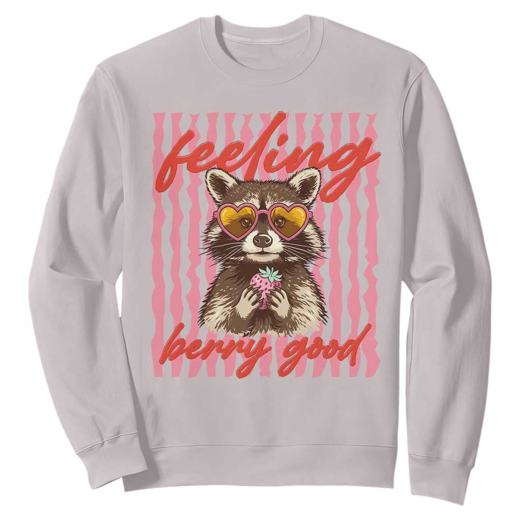 Feeling Berry Good Sweatshirt Funny Raccoon Strawberry Summer Vibes TS14 Ice Gray Print Your Wear