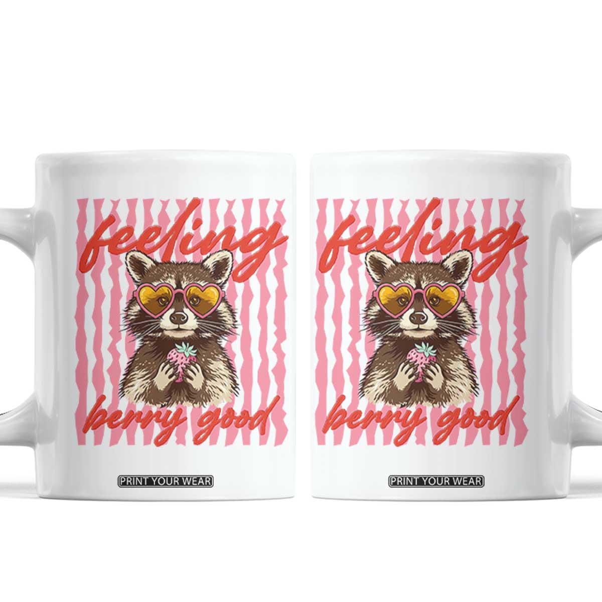 Feeling Berry Good Coffee Mug Funny Raccoon Strawberry Summer Vibes TS14 White Print Your Wear