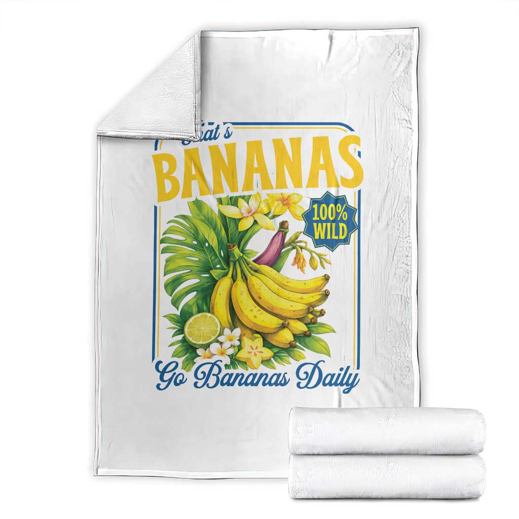 That's Bananas Throw Blanket Funny Banana Summer Fruit Food Pun TS14 White Print Your Wear