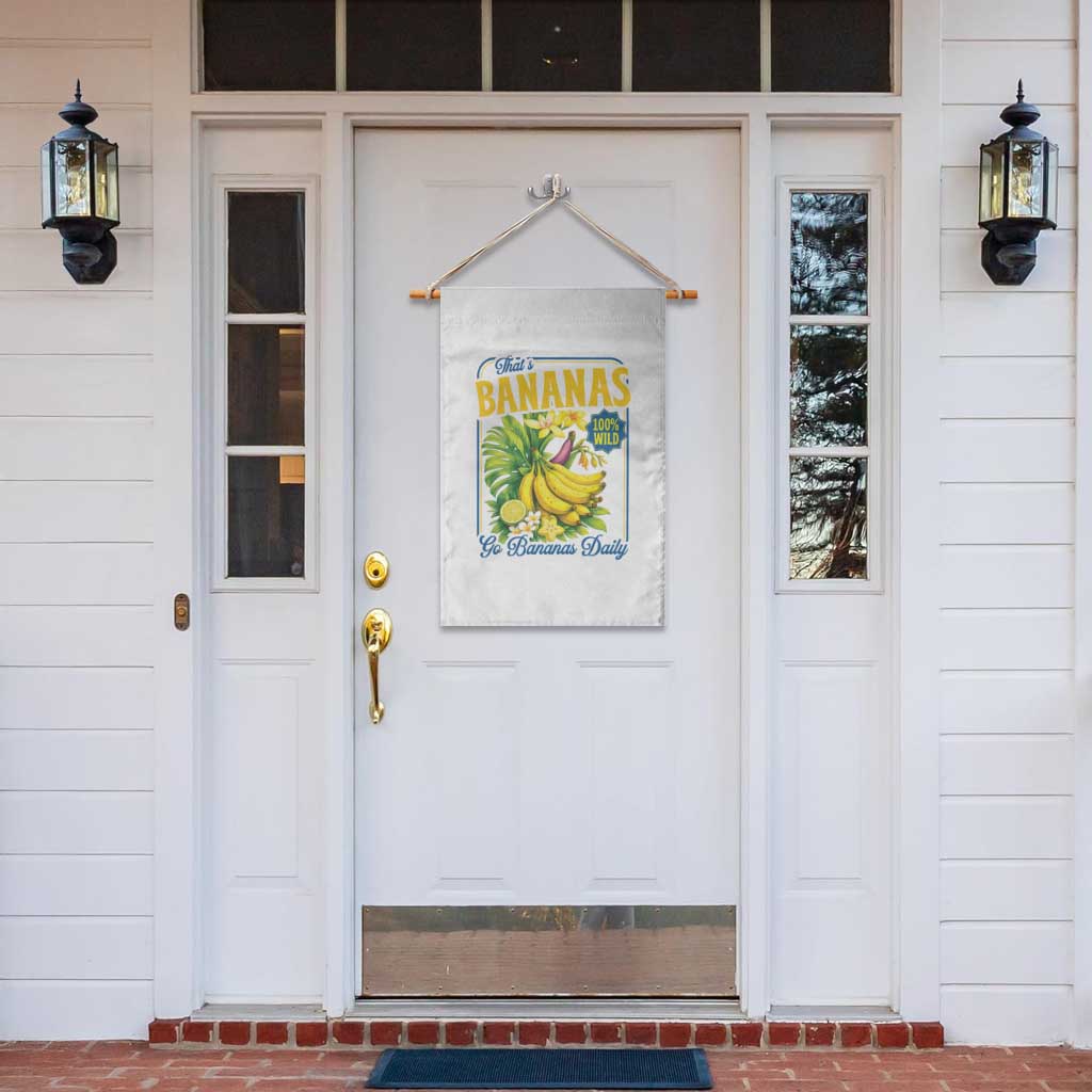 That's Bananas Garden Flag Funny Banana Summer Fruit Food Pun TS14 Print Your Wear