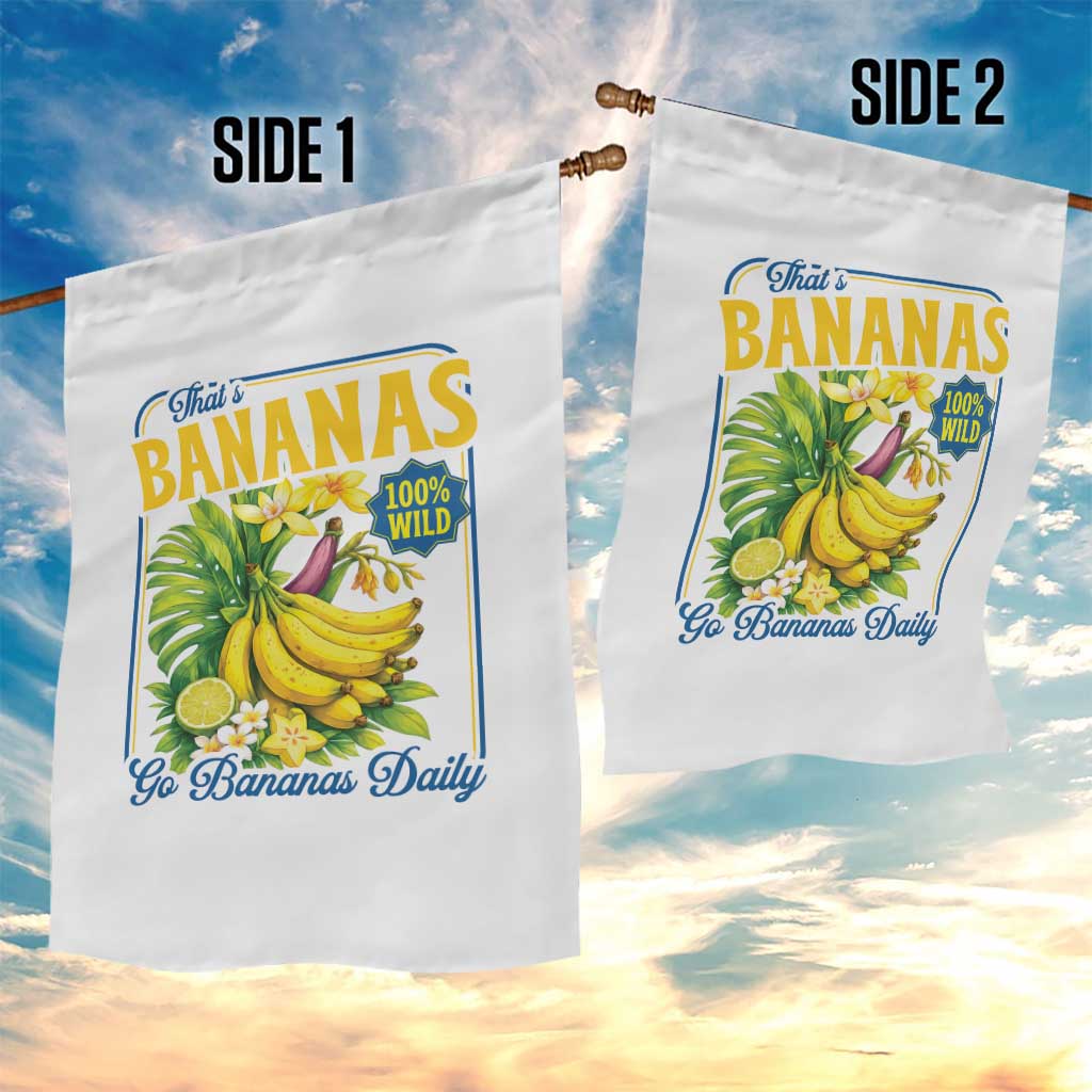 That's Bananas Garden Flag Funny Banana Summer Fruit Food Pun TS14 Print Your Wear