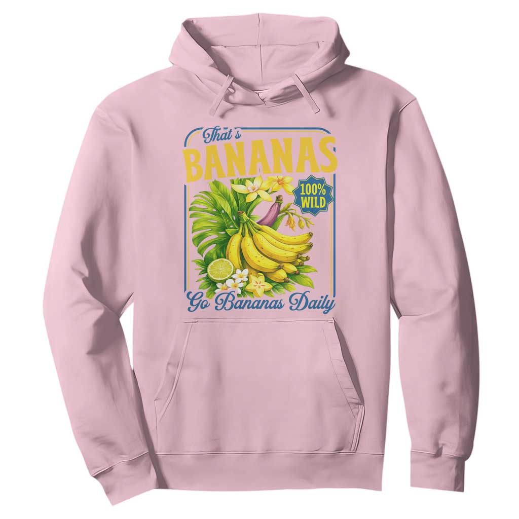 That's Bananas Hoodie Funny Banana Summer Fruit Food Pun TS14 Light Pink Print Your Wear