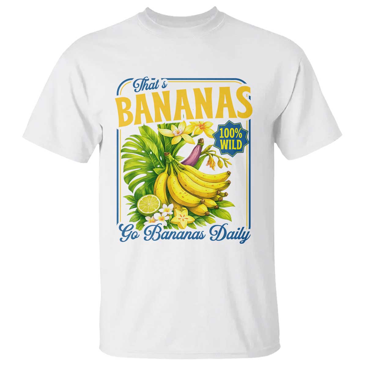 That's Bananas T Shirt Funny Banana Summer Fruit Food Pun TS14 White Print Your Wear