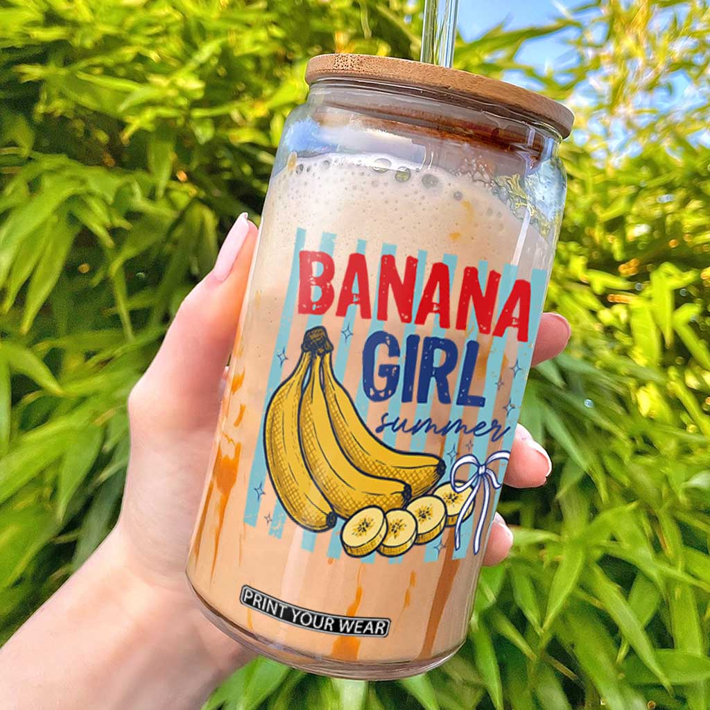 Banana Girl Summer Glass Can Summer Fruit Beach Vacation TS14 White Print Your Wear