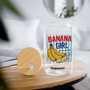 Banana Girl Summer Glass Can Summer Fruit Beach Vacation TS14 Print Your Wear