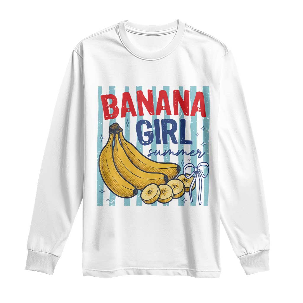 Banana Girl Summer Long Sleeve Shirt Summer Fruit Beach Vacation TS14 White Print Your Wear