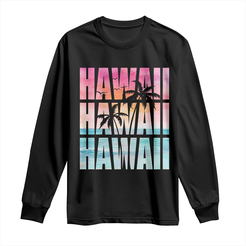 Hawaii Summer Vacation Long Sleeve Shirt Vintage Tropical Beach Graphic TS14 Black Print Your Wear