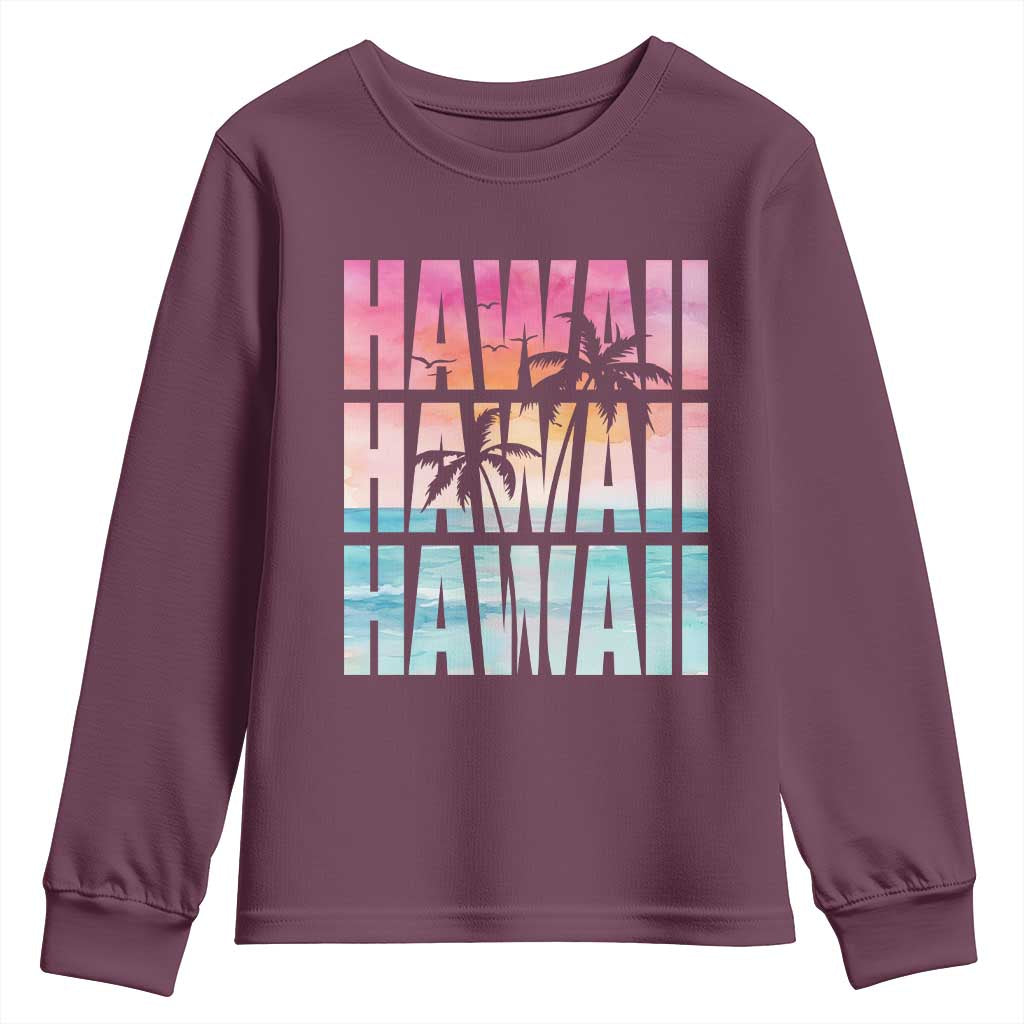 Hawaii Summer Vacation Youth Sweatshirt Vintage Tropical Beach Graphic TS14 Maroon Print Your Wear