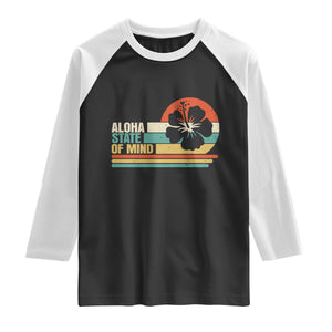 Aloha State Of Mind Raglan Shirt Tropical Hibiscus Floral TS14 Black White Print Your Wear