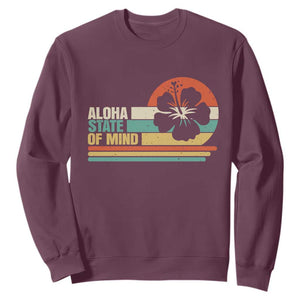 Aloha State Of Mind Sweatshirt Tropical Hibiscus Floral TS14 Maroon Print Your Wear