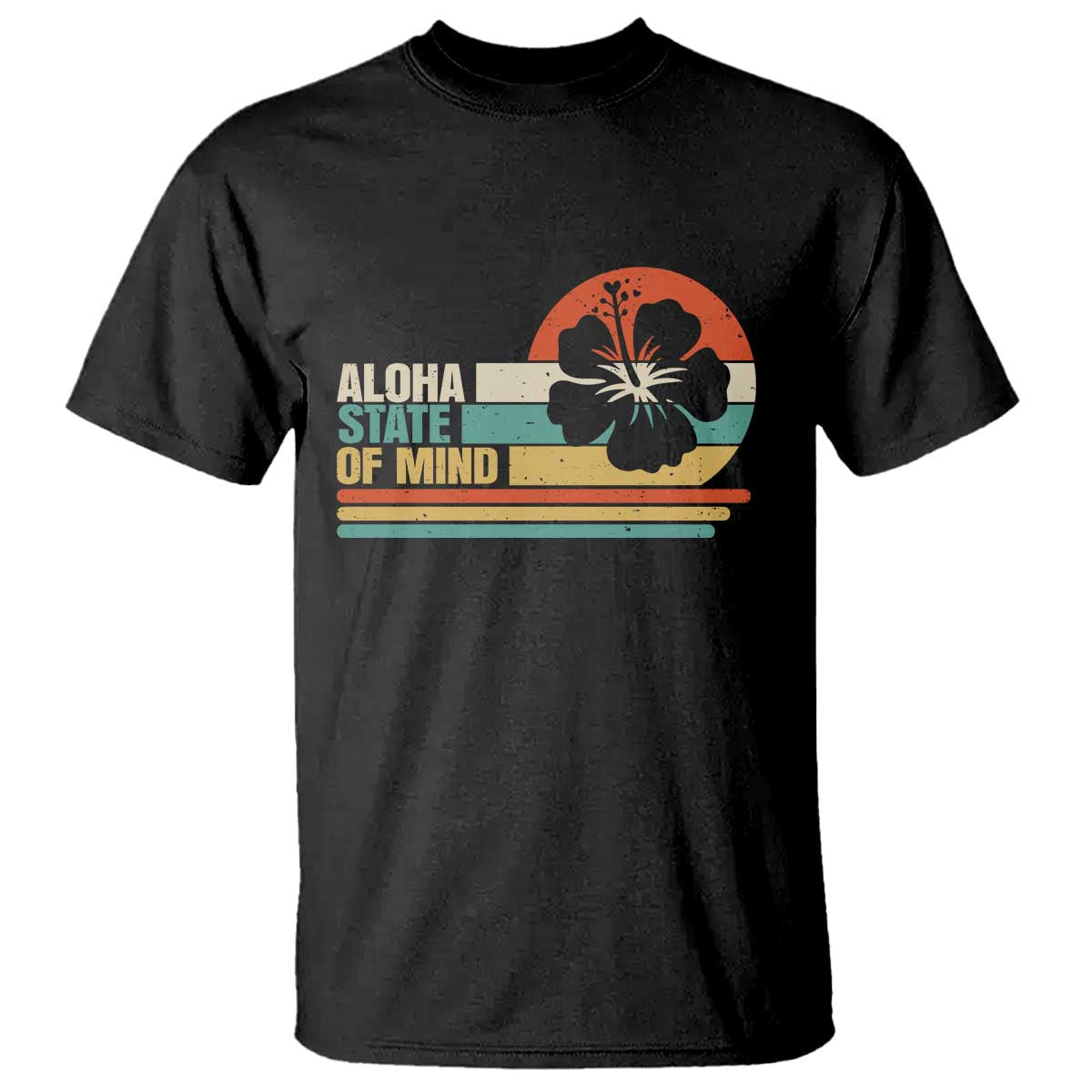 Aloha State Of Mind T Shirt Tropical Hibiscus Floral TS14 Black Print Your Wear