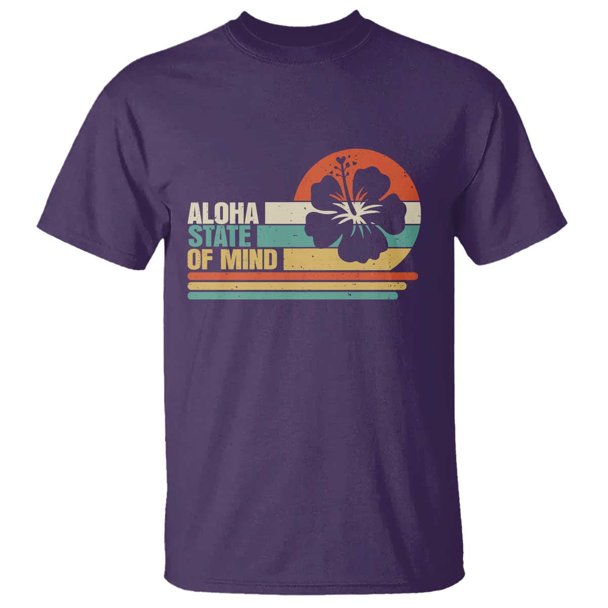 Aloha State Of Mind T Shirt Tropical Hibiscus Floral TS14 Purple Print Your Wear