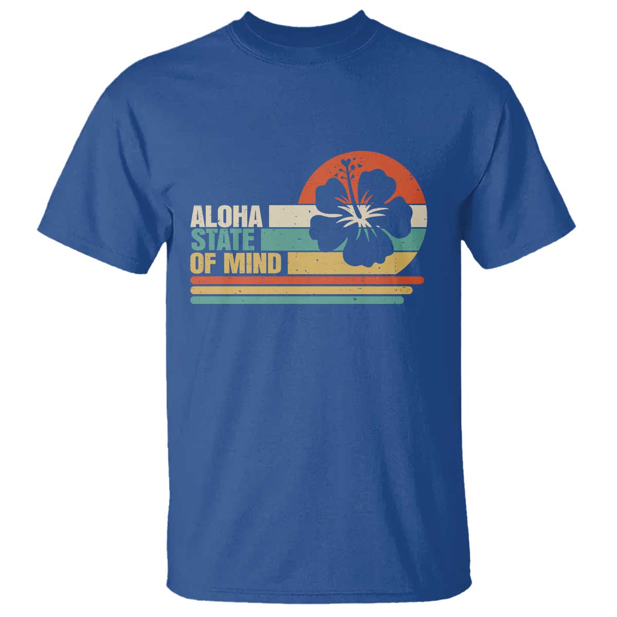 Aloha State Of Mind T Shirt Tropical Hibiscus Floral TS14 Royal Blue Print Your Wear