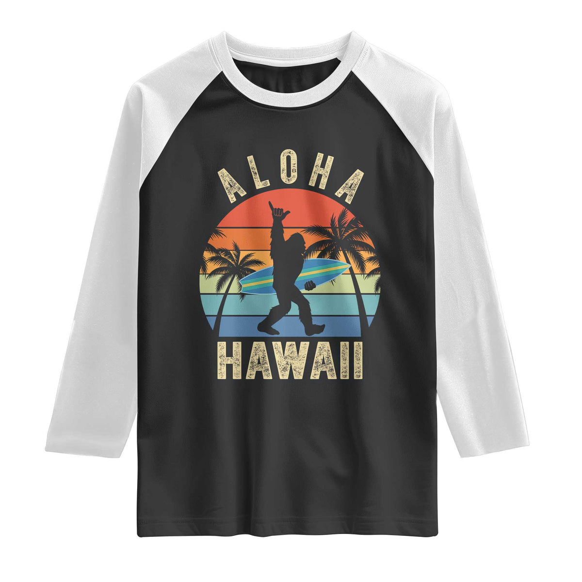Funny Bigfoot Aloha Hawaiian Surfing Raglan Shirt Tropical Beach Surfer Gift TS14 Black White Print Your Wear