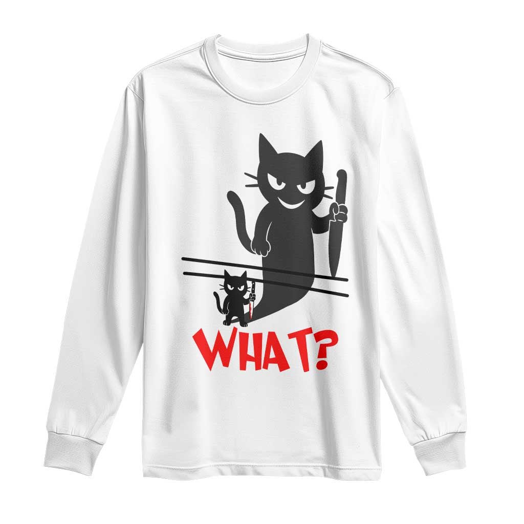 Murder Cat What Long Sleeve Shirt Funny Black Kitty Holding Knife Meme TS14 White Print Your Wear