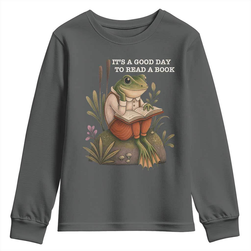 Cute Frog Reading Youth Sweatshirt It Is A Good Day To Read A Book TS14 Dark Heather Print Your Wear