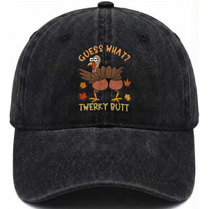 Funny Turkey Thanksgiving Washed Cotton Baseball Cap Guess What Twerky Butt TS14 Washed Cap Universal Fit Black Print Your Wear