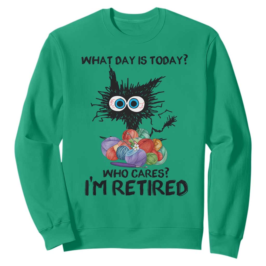 Funny Retired Cat Crochet Sweatshirt What Day Is Today Who Cares I Am Retired TS14 Irish Green Print Your Wear
