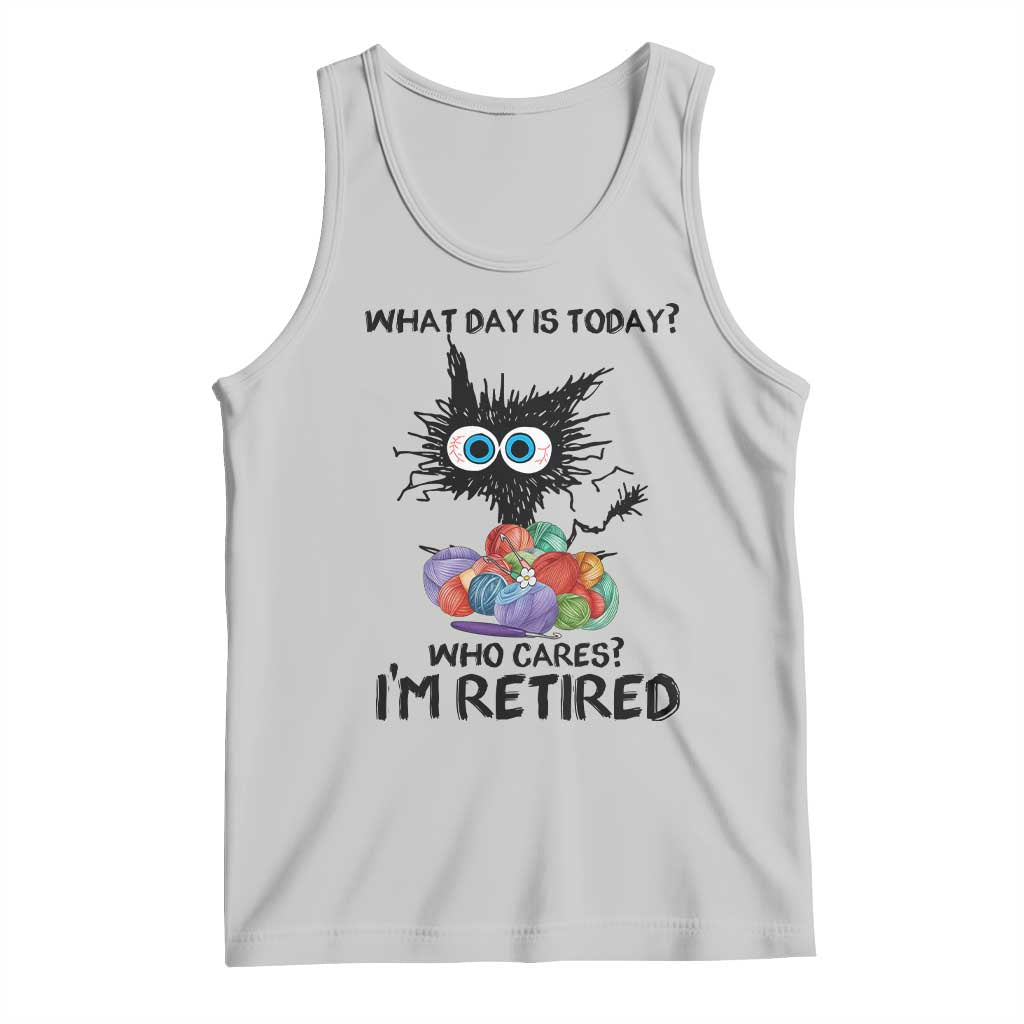 Funny Retired Cat Crochet Tank Top What Day Is Today Who Cares I Am Retired TS14 Ash Print Your Wear