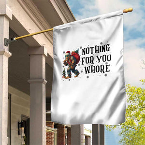 Funny Bigfoot Christmas Garden Flag Nothing For You Whore Sasquatch TS14 Print Your Wear