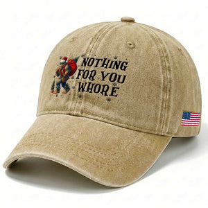 Funny Bigfoot Christmas Washed Cotton Baseball Cap Nothing For You Whore Sasquatch TS14 Print Your Wear